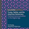 Trump, Twitter, and the American Democracy – eBook PDF