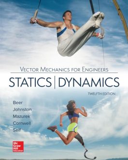 Vector Mechanics for Engineers: Statics and Dynamics (12th Edition) – eBook PDF