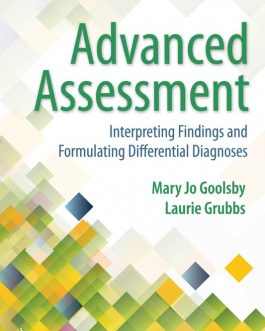Advanced Assessment: Interpreting Findings and Formulating Differential Diagnoses (4th Edition) – eBook PDF