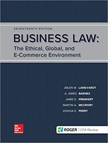 Business Law: The Ethical, Global, And E-Commerce Environment (17th Edition) – eBook PDF