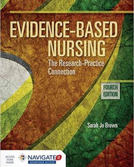 Evidence-Based Nursing: The Research Practice Connection (4th Edition) – eBook PDF