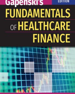 Gapenski’s Fundamentals of Healthcare Finance (3rd Edition) – eBook PDF