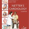Netter’s Cardiology (3rd Edition) – eBook PDF