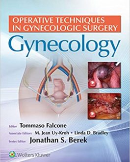Operative Techniques in Gynecologic Surgery: Gynecology – eBook PDF