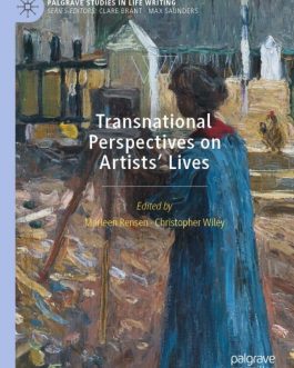 Transnational Perspectives on Artists’ Lives: From the Nineteenth Century to the Present – eBook PDF
