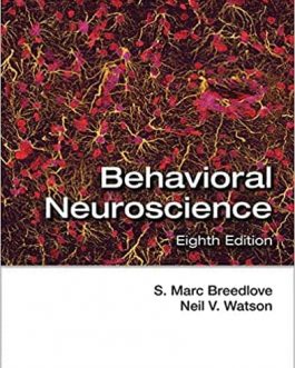 Behavioral Neuroscience (8th Edition) – eBook PDF