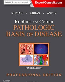 Robbins and Cotran Pathologic Basis of Disease, Professional Edition (9th Edition) – eBook PDF
