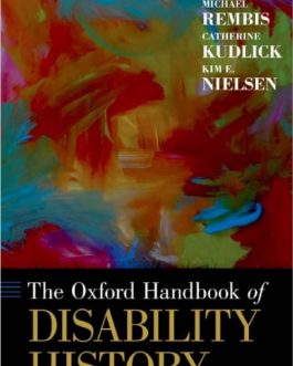 The Oxford Handbook of Disability History – eBook PDF