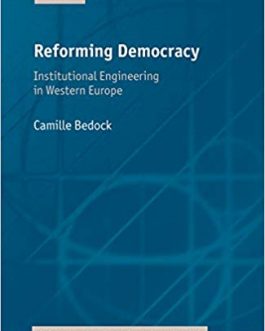 Reforming Democracy: Institutional Engineering in Western Europe (Comparative Politics) – eBook PDF
