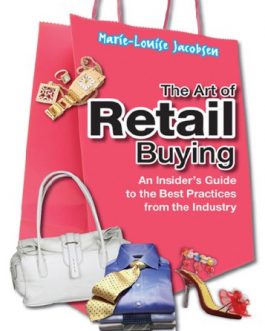 The Art of Retail Buying: An Insider’s Guide to the Best Practices from the Industry – eBook PDF