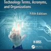 HIMSS Dictionary of Health Information and Technology Terms, Acronyms and Organizations (5th Edition) – eBook PDF