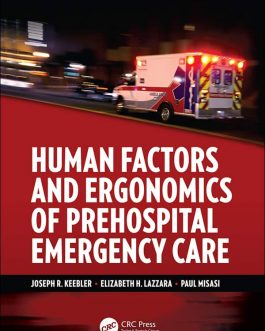 Human Factors and Ergonomics of Prehospital Emergency Care – eBook PDF