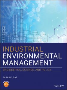 Read more about the article Industrial Environmental Management: Engineering, Science and Policy – eBook PDF