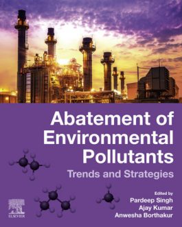 Abatement of Environmental Pollutants: Trends and Strategies – eBook PDF