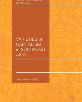 Varieties of Capitalism in Southeast Asia – eBook PDF