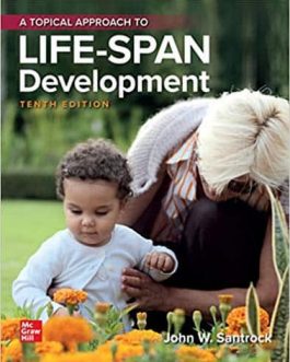 A Topical Approach to LifeSpan Development (10th Edition) – eBook PDF