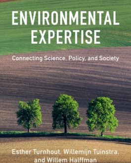 Environmental Expertise: Connecting Science, Policy and Society – eBook PDF