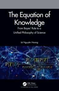 Read more about the article The Equation of Knowledge: From Bayes’ Rule to a Unified Philosophy of Science – eBook PDF