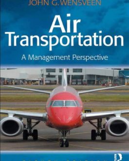 Air transportation: a management perspective (8th Edition) – eBook PDF