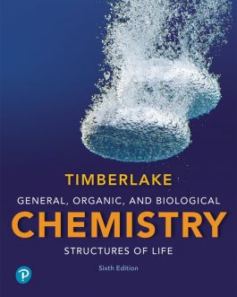 General, Organic and Biological Chemistry: Structures of Life (6th Edition) – eBook PDF