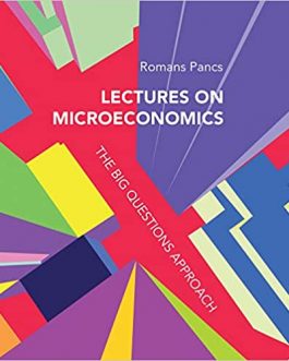 Lectures on Microeconomics: The Big Questions Approach – eBook PDF