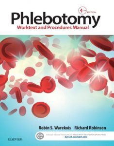 Read more about the article Phlebotomy: Worktext and Procedures Manual (4th Edition) – eBook PDF