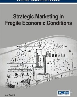 Strategic Marketing in Fragile Economic Conditions – eBook PDF