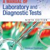 A Manual of Laboratory and Diagnostic Tests (9th Edition) – eBook PDF