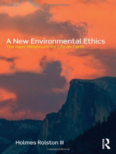 A New Environmental Ethics: The Next Millennium for Life on Earth – eBook PDF