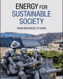 Energy for Sustainable Society: From Resources to Users – eBook PDF