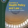 Essentials of Health Policy and Law (4th Edition) – eBook PDF