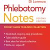 Phlebotomy Notes: Pocket Guide to Blood Collection (2nd Edition) – eBook PDF