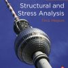 Structural and Stress Analysis (4th Edition) – eBook PDF