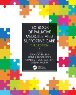 Textbook of Palliative Medicine and Supportive Care (3rd Edition) – eBook PDF