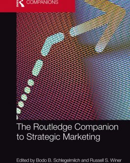 The Routledge Companion to Strategic Marketing – eBook PDF