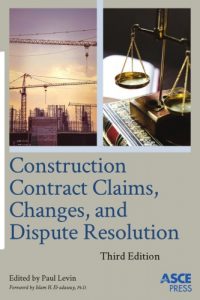 Read more about the article Construction Contract Claims, Changes, and Dispute Resolution (3rd Edition) – eBook PDF