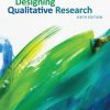 Designing Qualitative Research (6th Edition) – eBook PDF