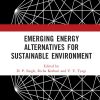 Emerging Energy Alternatives for Sustainable Environment – eBook PDF