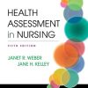 Health Assessment in Nursing (5th Edition) – eBook PDF