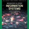 Managing and Using Information Systems: A Strategic Approach (7th Edition) – eBook PDF