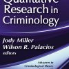 Qualitative Research in Criminology: Advances in Criminological Theory – eBook PDF