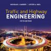 Traffic and Highway Engineering, Enhanced SI Edition (5th Edition) – eBook PDF