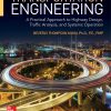 Transportation Engineering: A Practical Approach to Highway Design, Traffic Analysis and Systems Operation – eBook PDF