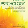 Positive Psychology: The Scientific and Practical Explorations of Human Strengths (4th Edition) – eBook PDF