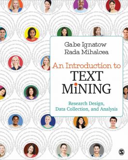 An Introduction to Text Mining: Research Design, Data Collection and Analysis – eBook PDF