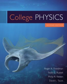 College Physics (2nd Edition) – Freedman/Ruskell/Kesten/Tauk – eBook PDF
