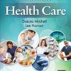 Introduction to Health Care (4th Edition) – eBook PDF
