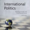 International Politics: Enduring Concepts and Contemporary Issues (13th Edition) – eBook PDF