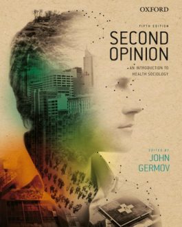 Second Opinion: An Introduction to Health Sociology (5th Edition) – eBook PDF