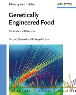 Genetically Engineered Food 2nd Edition, ISBN-13: 978-3527313938